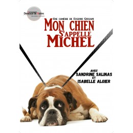 Mon chien s'appelle Michel