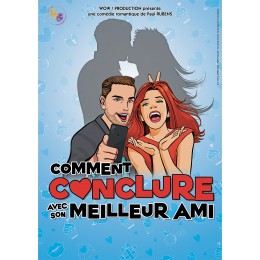 Comment conclure avec son meilleur ami