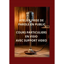 PRISE DE PAROLE COURS PARTICULIERS EN VISIO AVEC SUPPORT VIDEO