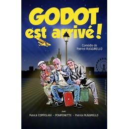Godot est arrivé