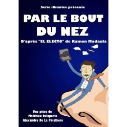 Par le bout du nez