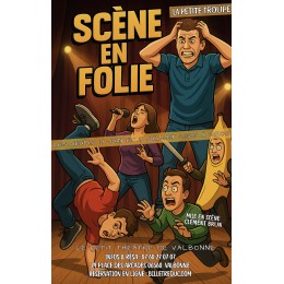 SCENE EN FOLIE