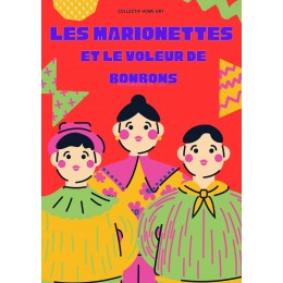 LES MARIONNETTES ET LE VOLEUR DE BONBONS