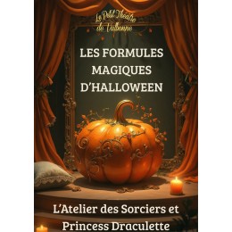 Formule l' Atelier des Sorciers et Princess Draculette