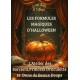 FORMULE L'ATELIER DES SORCIERS, PRINCESS DRACULETTE ET DANS DE BEAUX DRAPS