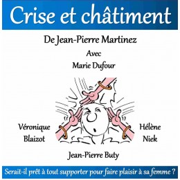 CRISE ET CHÂTIMENTS