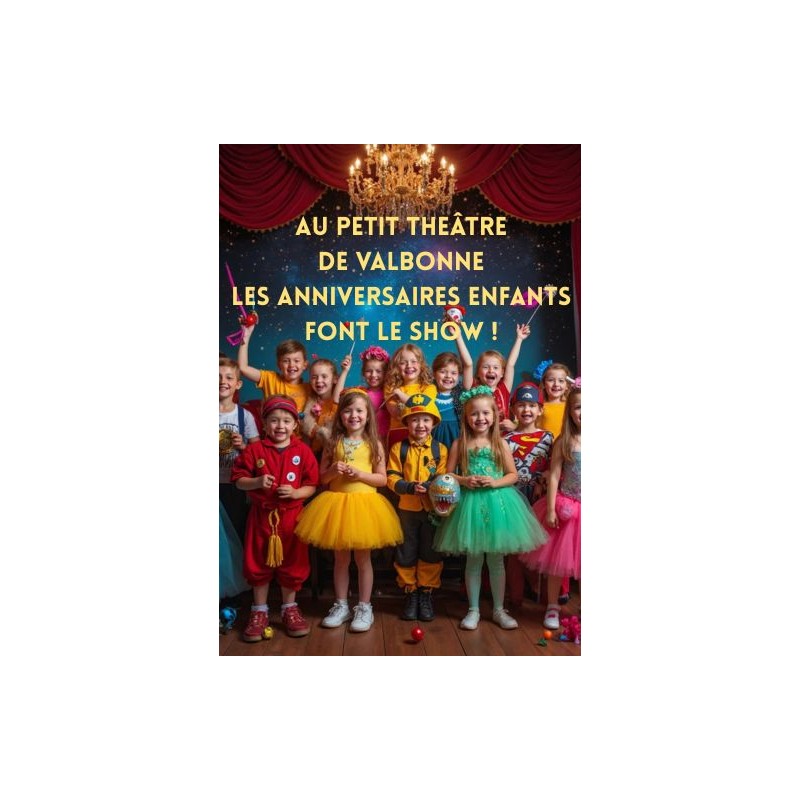 ANNIVERSAIRE ENFANT