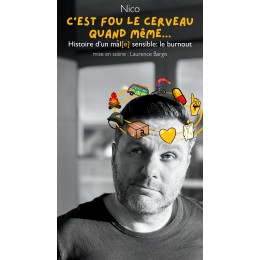 C'est fou le cerveau quand même