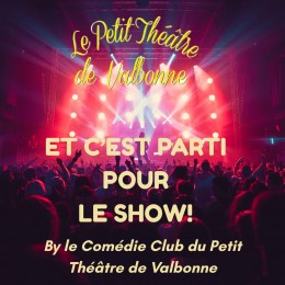 ET C'EST PARTI POUR LE SHOW