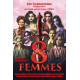 8 FEMMES