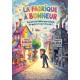 La Fabrique à Bonheur