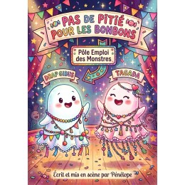 PAS DE PITIÉ POUR LES BONBONS