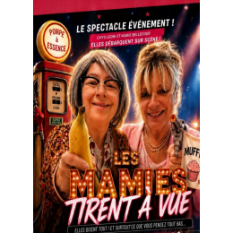 LES MAMIES TIRENT A VUE