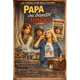 PAPA VA BIENTÔT RENTRER
